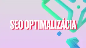 SEO optimalizácia