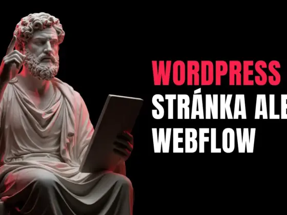WordPress stránka alebo Webflow