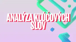 analýza kľúčových slov