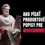 Ako písať produktové popisy pre Woocommerce