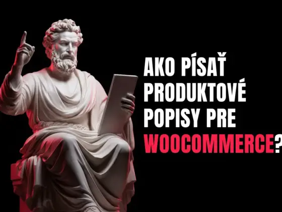 Ako písať produktové popisy pre Woocommerce