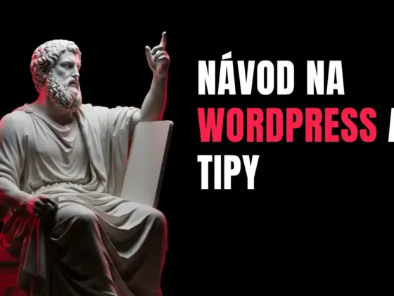 Návod na WordPress a tipy