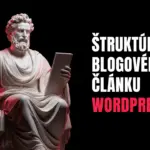 Štruktúra blogového článku WordPress
