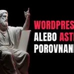 WordPress alebo Astro porovnanie