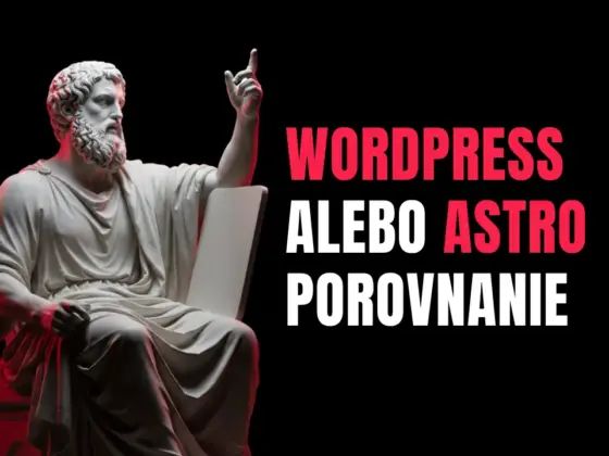 WordPress alebo Astro porovnanie